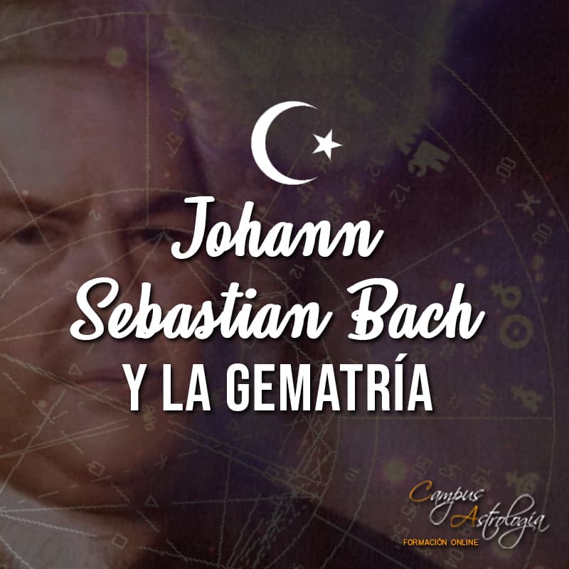 Johann Sebastian Bach y la Gematría