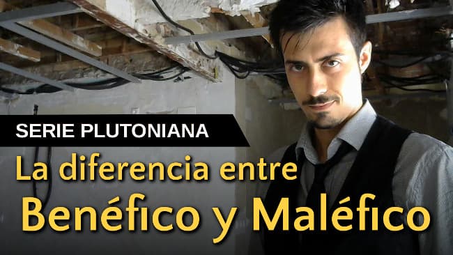 Benéfico y Maléfico en Astrología