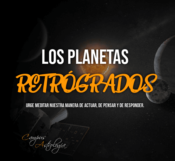 Los Planetas Retrógrados
